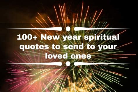 100 New Year Spiritual Quotes To Send To Your Loved Ones Legitng