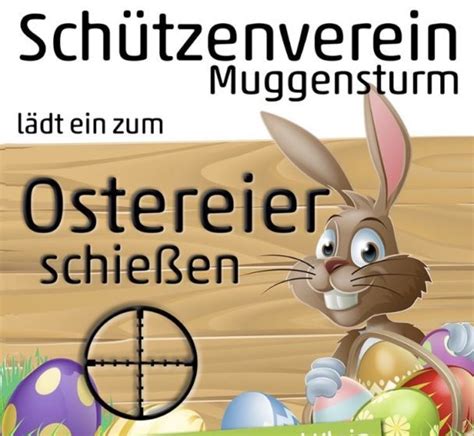 Ostereier Schie En Beim Sch Tzenverein Muggenworld