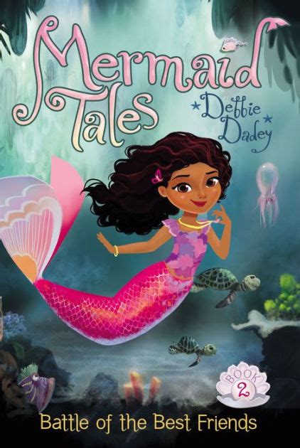 Battle Of The Best Friends Mermaid Tales Series 2 By Debbie Dadey