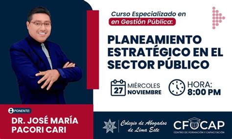 Curso Especializado en Gestión Pública PLANEAMIENTO ESTRATÉGICO EN EL