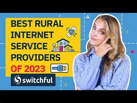 Best rural internet providers - 2023 plans and expert ratings | Switchful