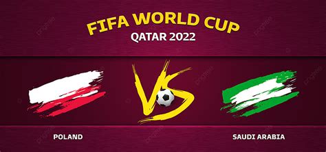 Poland Vs Saudi Arabia Fifa World Cup Qatar 2022 Background Poland Vs