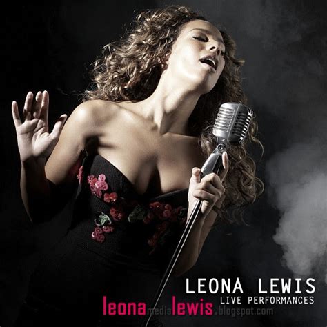 Leona Media Lewis Lives Performances