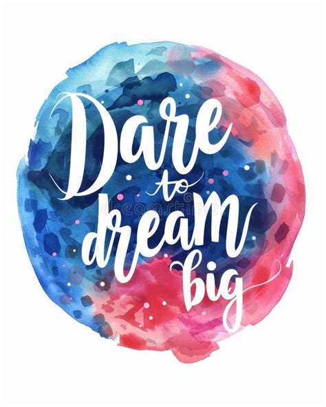 Dare To Dream Big Modern Calligraphy Lettering On Dark Night Sky