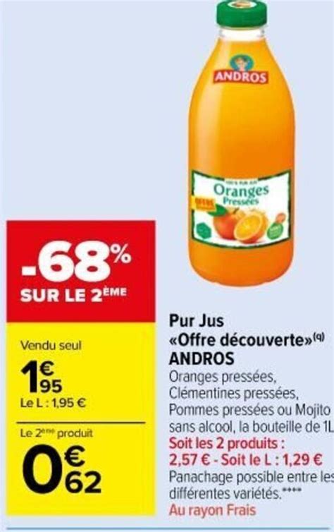 Promo Pur Jus Offre D Couverte Andros Chez Carrefour Market