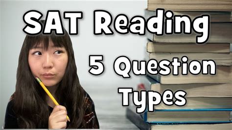 Sat Reading 2023 5 Major Question Types Youtube