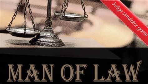 Man Of Law Judge Simulator On Steam