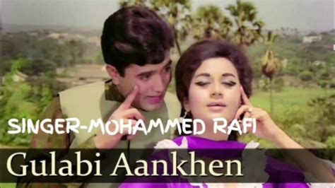 Gulabi Aankhen Jo Teri Dekhi Original Versionmohammed Rafi The Train 1970 Songs Rajesh