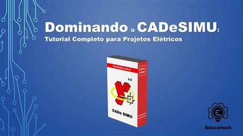 Dominando o CADeSIMU Tutorial Completo para Projetos Elétricos YouTube