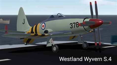 SimplePlanes | Westland Wyvern S.4