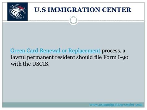 Overview Of The Green Card Renewal Form I 90 Application Process