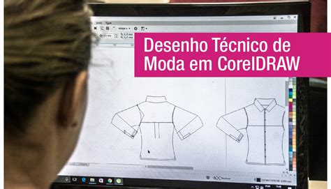 Desenho T Cnico De Moda Em Coreldraw Proway Treinamentos Em Tecnologia