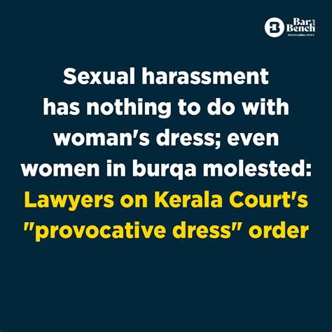 Bar And Bench On Twitter Rt Barandbench Sexual Harassment Has Nothing To Do With Womans Dress