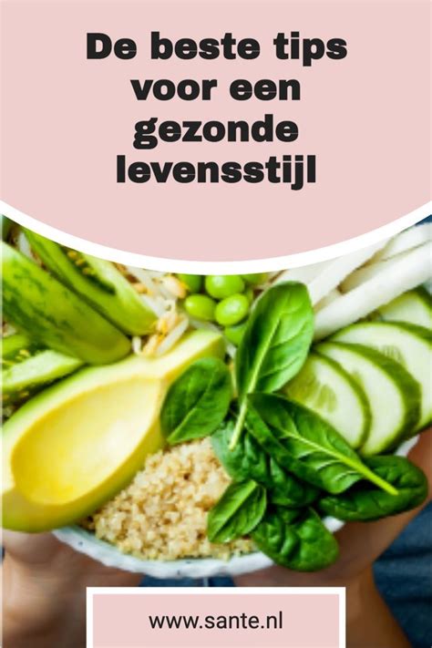 Beste Tips Voor Een Gezonde Levensstijl Artofit