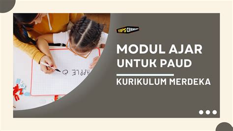 Modul Ajar Kurikulum Merdeka Paud