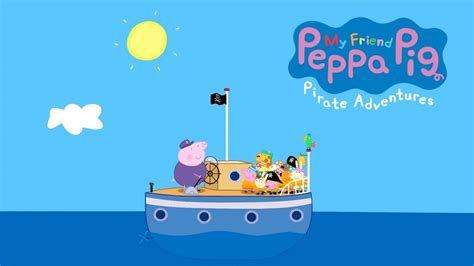 My Friend Peppa Pig Pirate Adventures Box Shot For Xbox One Gamefaqs