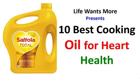 10 Best Cooking Oil For Heart Health In India Youtube