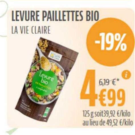 Offre Levure Paillettes Bio La Vie Claire Chez La Vie Claire