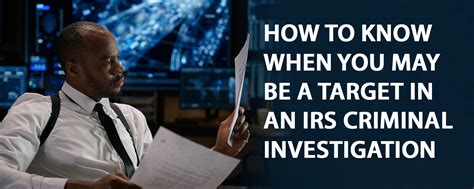 How To Know When You May Be A Target In An Irs Criminal Investigation Cannabis Tax Attorney