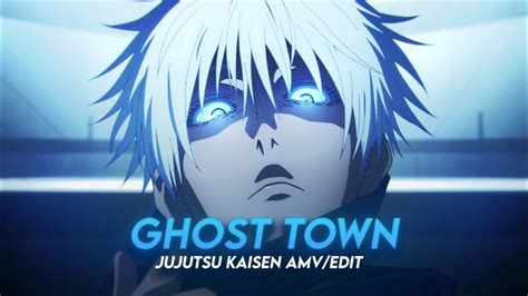 Ghost Town Gojo Satoru Jjk Amv Edit Youtube