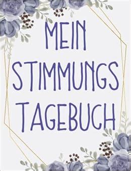 Mein Stimmungstagebuch Ein Selbsthilfebuch zum Ausfüllen und Ankreuzen