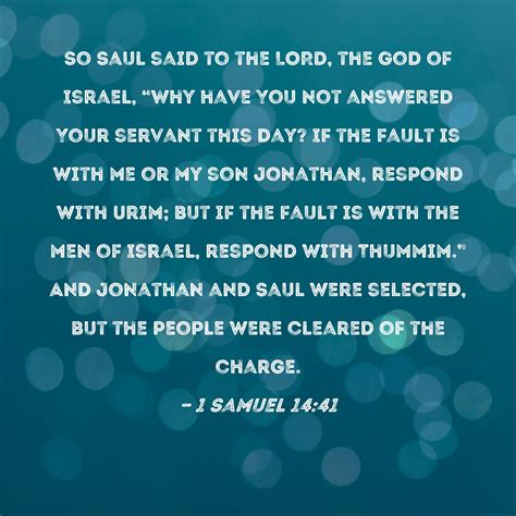 1 Samuel 1441 So Saul Said To The Lord The God Of Israel Why Have