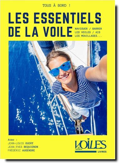 Les Essentiels De La Voile Librairie Maritime Eaubleue Cartes Et