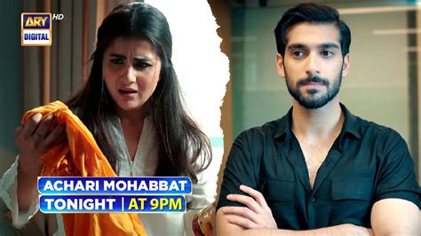 ACHARI MOHABBAT Eid Day 1 Special Telefilm Tonight At 9 00 PM