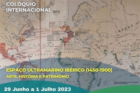 O Espa O Ultramarino Ib Rico Arte Hist Ria E Patrim Nio