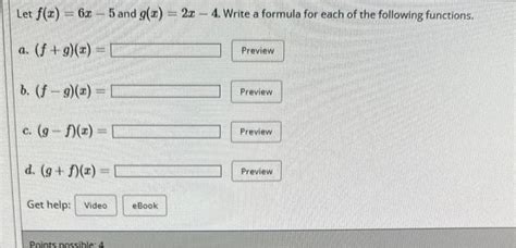 Solved Let F X 6x−5 And G X 2x−4 Write A Formula For Each