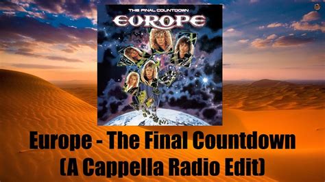 Golden Hits Europe The Final Countdown A Cappella Radio Edit Youtube