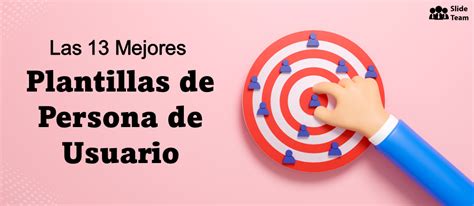 Las 13 Mejores Plantillas De User Persona Con Muestras Y Ejemplos