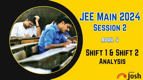 Jee Main Analysis 2024 April 4 Shift 1 2 Check Subject Wise Paper