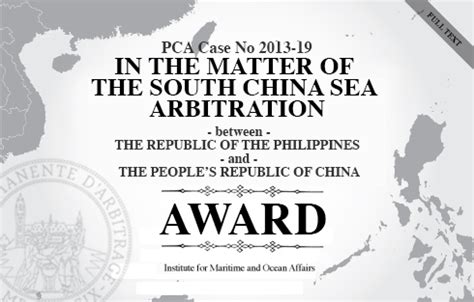 AWARD: In the Matter of the South China Sea Arbitration Between The ...