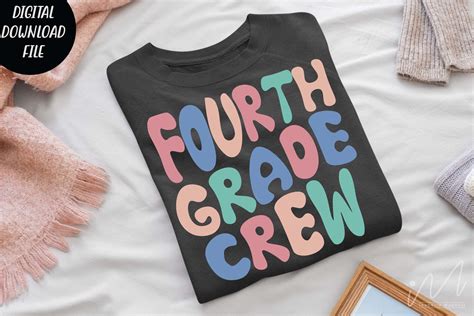 Fourth Grade Crew Svg Graphic By Isabella Machell Creative Fabrica