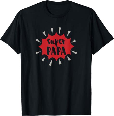 Super Papa T Shirt Amazon Fr Mode