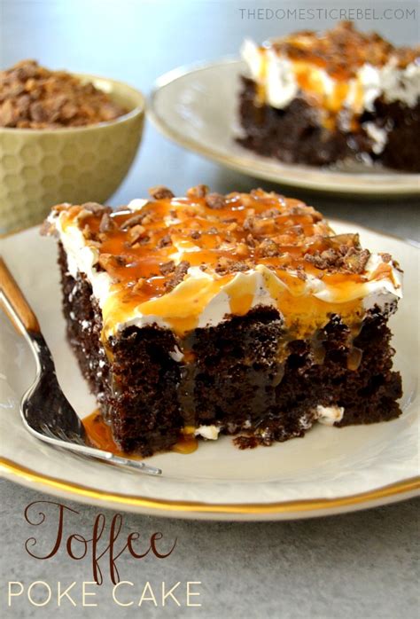 Toffee Poke Cake | The Domestic Rebel