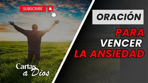 ORACIÓN PARA VENCER LA ANSIEDAD YouTube