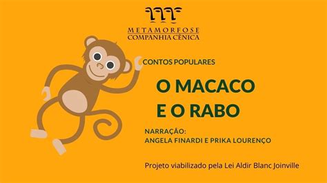 O Macaco E O Rabo Um Conto Popular Brasileiro YouTube