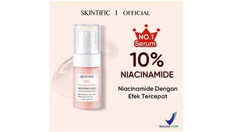 Review Skintific Serum Niacinamide 10 Persen Brightening Serum Kulit Lebih Cerah Dalam 7 Hari