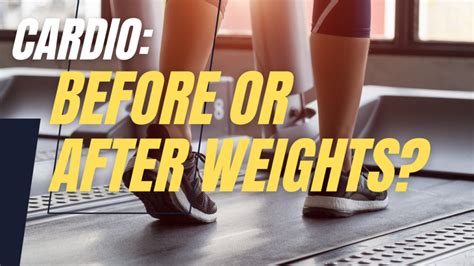 Should You Do Cardio Before Or After Weights Recovatech