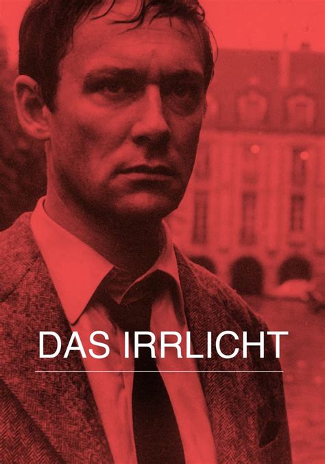 Das Irrlicht Stream Jetzt Film Online Finden Und Anschauen