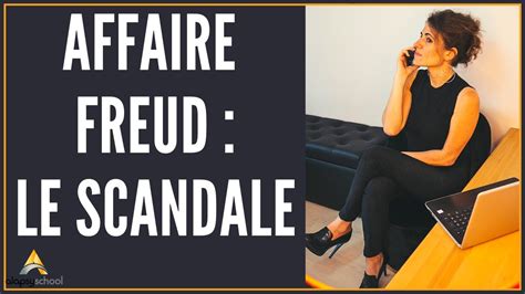 Affaire Freud Le Scandale Youtube