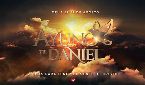 Ayuno De Daniel 21 Días Para Tener La Mente De Cristo Iglesi