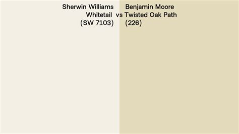 Sherwin Williams Whitetail Sw 7103 Vs Benjamin Moore Twisted Oak Path 226 Side By Side