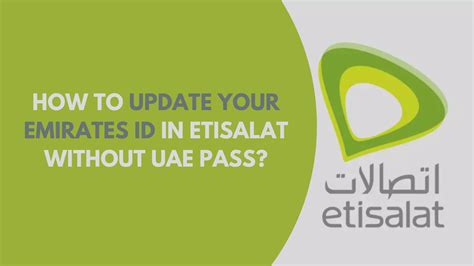 How To Update Emirates ID In Etisalat With UAE Pass