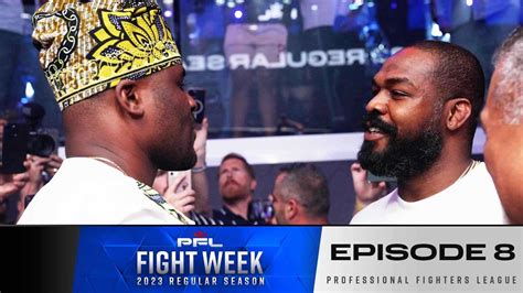 Francis Ngannou Jon Jones Cross Paths 2nd Half PFL Regular Season