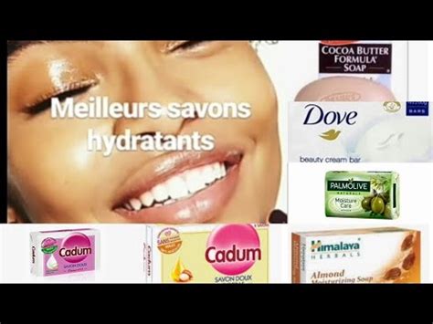 15 Meilleurs Savons Hydratant YouTube