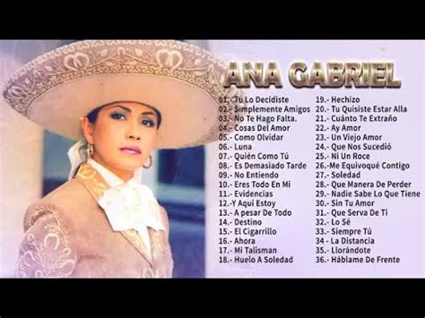 Ana Gabriel Sus Mejores Exitos Romanticas Grandes Exitos