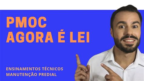 PMOC agora é Lei Manutenção Predial